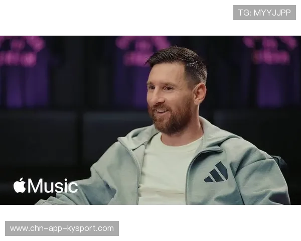 梅西在纪录片访谈中谈及家庭价值，简单动人